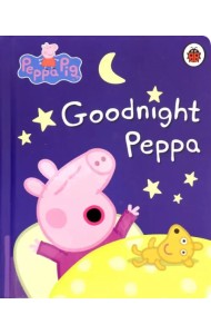 Peppa Pig. Goodnight Peppa