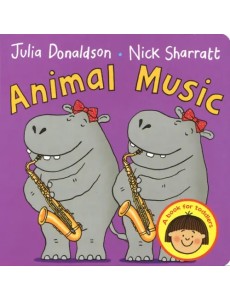 Animal Music. Board book