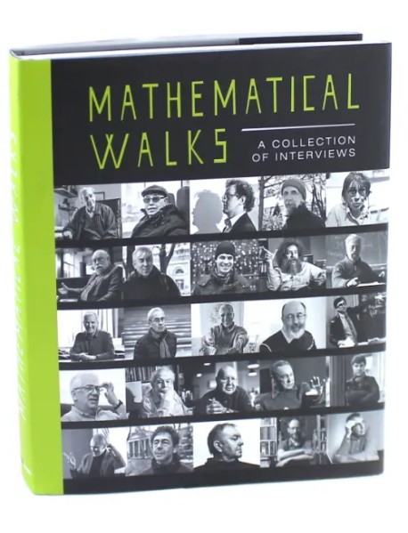 Mathematical Walks. A Collection of Interviews