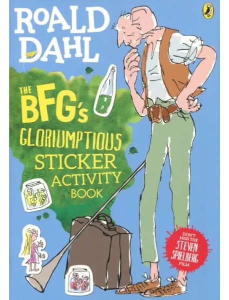 The BFG's. Gloriumptious. Sticker Activity Book