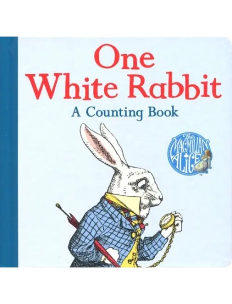 One White Rabbit. A Counting Book