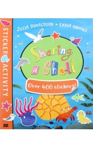 Sharing a Shell. Sticker Book