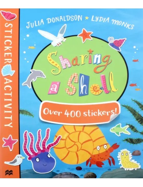 Sharing a Shell. Sticker Book