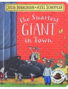 The Smartest Giant in Town. Board book