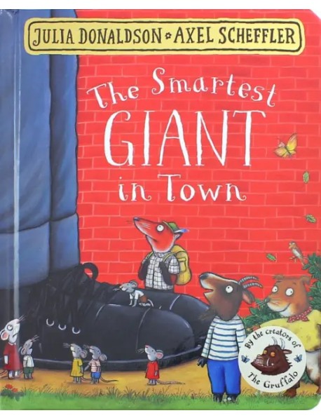 The Smartest Giant in Town. Board book