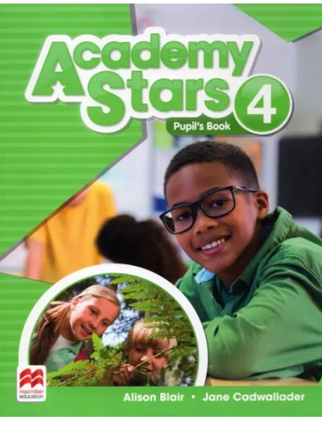 Academy Stars. Level 4. Pupil's Book Pack