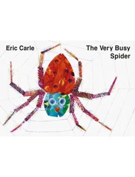 The Very Busy Spider. Board Book