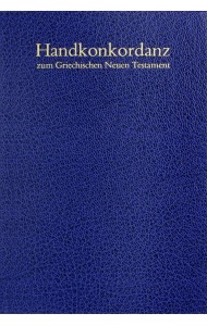 Handkonkordanz zum Griechischen Neuen Testament