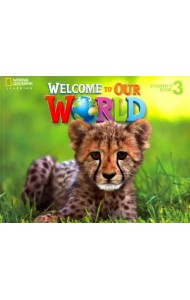 Welcome to Our World 3 Student's Book