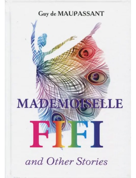 Mademoiselle Fifi and Other Stories