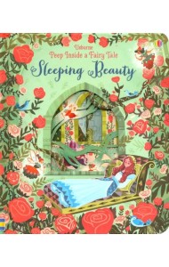 Peep Inside a Fairy Tale Sleeping Beauty. Board book