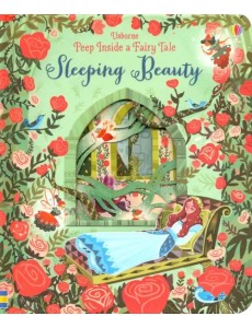 Peep Inside a Fairy Tale Sleeping Beauty. Board book Peep Inside a Fairy Tale Sleeping Beauty. Board book