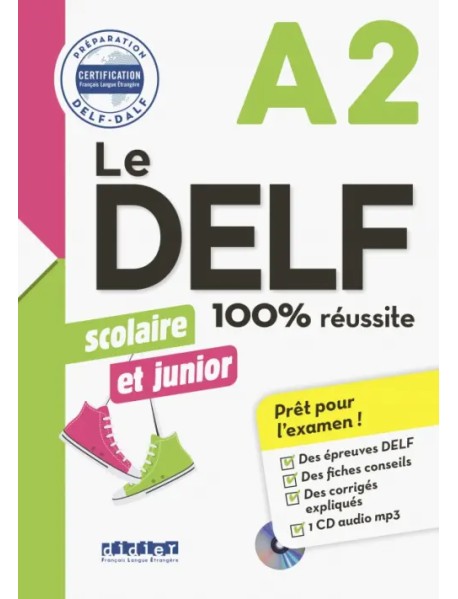 Nouveau DELF scolaire et junior A2 + CD (+ CD-ROM)