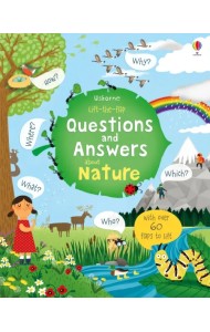 Lift-the-flap Questions and Answers about Nature. Board book