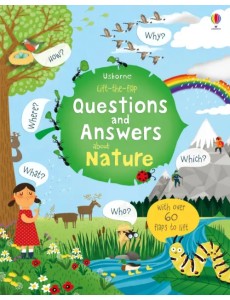 Lift-the-flap Questions and Answers about Nature. Board book Lift-the-flap Questions and Answers about Nature. Board book