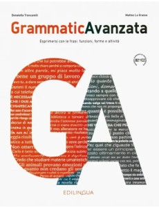 GrammaticAvanzata: Libro B2+/C2 GrammaticAvanzata: Libro B2+/C2
