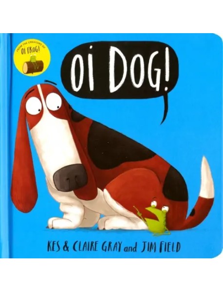 Oi Dog! Board book