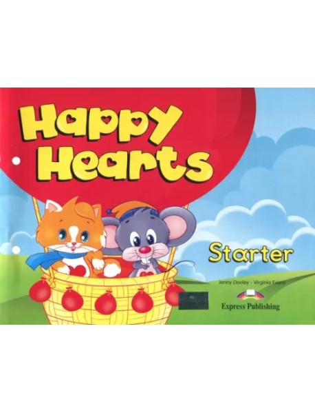 Happy Hearts Starter. Pupil's Book. Учебник