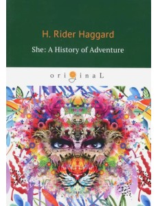 She. A History of Adventure