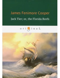 Jack Tier; or, the Florida Reefs