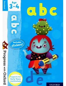 Progress with Oxf: ABC. Age 3-4