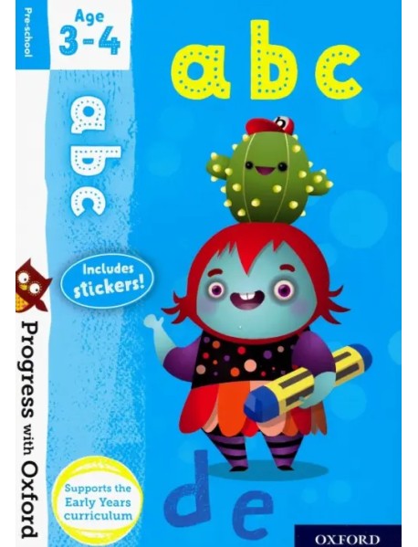 Progress with Oxf: ABC. Age 3-4