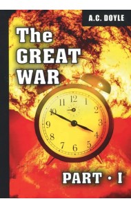 The Great War. Part I