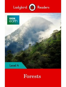 BBC Earth: Forests + downloadable audio BBC Earth: Forests + downloadable audio