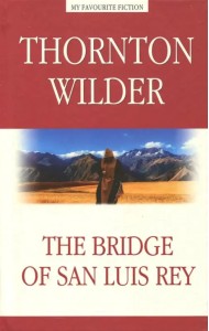 The Bridge of San Luis Rey