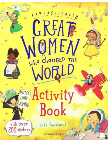 Fantastically Great Women Who Changed the World. Activity Book