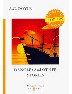 Danger! And Other Stories