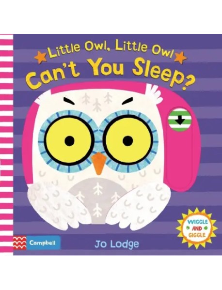 Little Owl, Little Owl Can't You Sleep? Board book