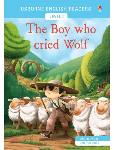 The Boy Who Cried Wolf