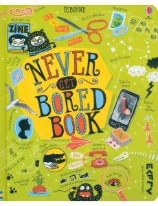 Never Get Bored Book Never Get Bored Book