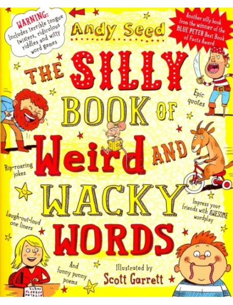 The Silly Book of Weird and Wacky Words