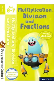 Multiplication, Division and Fractions. Age 6-7