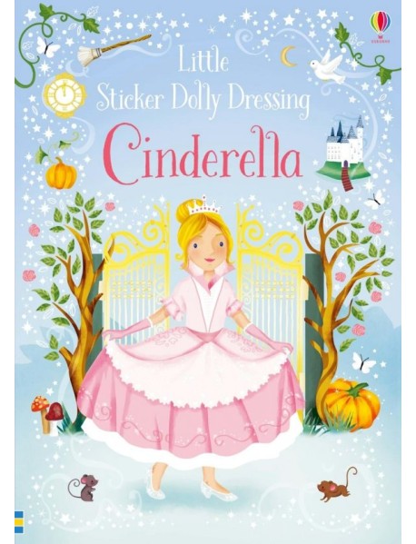 Little Sticker Dolly Dressing. Cinderella