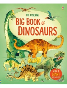 Big Book of Dinosaurs Big Book of Dinosaurs