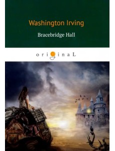 Bracebridge Hall