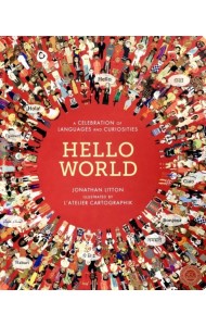 Hello World: Celebration of Languages &Curiosities