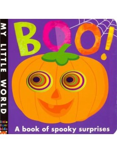 Boo!: A book of spooky surprises (board book)