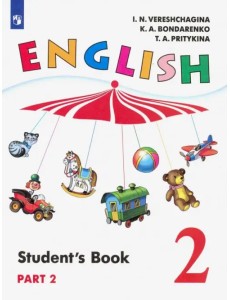 Английский язык. 2 класс. Учебник. В 2-х частях. Часть 2 Английский язык. 2 класс. Учебник. В 2-х частях. Часть 2