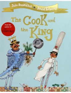 The Cook and the King The Cook and the King