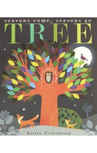 Tree. Seasons Come, Seasons Go