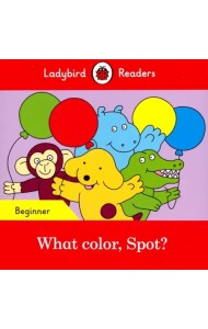 What color, Spot?