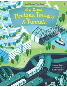 Bridges, Towers and Tunnels Bridges, Towers and Tunnels