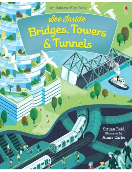 Bridges, Towers and Tunnels