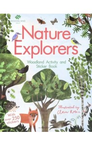 Nature Explorers. Woodland Activity and Sticker Book