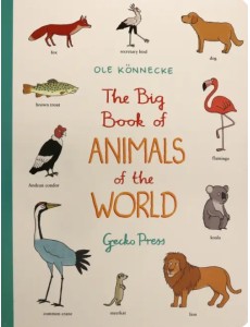Big Book of Animals of the World Big Book of Animals of the World