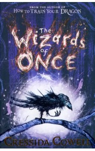 The Wizards of Once. Book 1